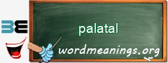 WordMeaning blackboard for palatal